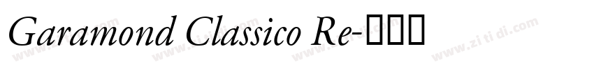 Garamond Classico Re字体转换 Garamond Classico Re字体转换